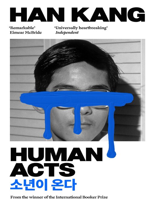 Title details for Human Acts by Han Kang - Available